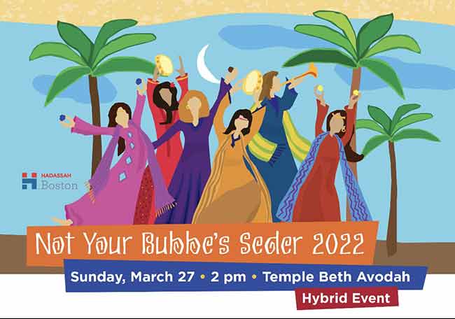 Not Your Bubbe's Seder 2022