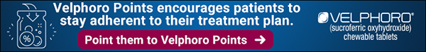 Velphoro Points encourages patients to stay adherent to their treatment plan. | Point them to Velphoro Points | Velphoro (sucroferric oxyhydroxide) chewable tablets