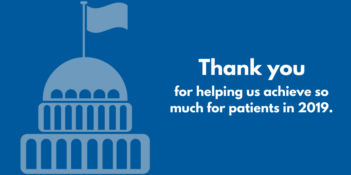Thank you for helping us achieve so much for patients in 2019.