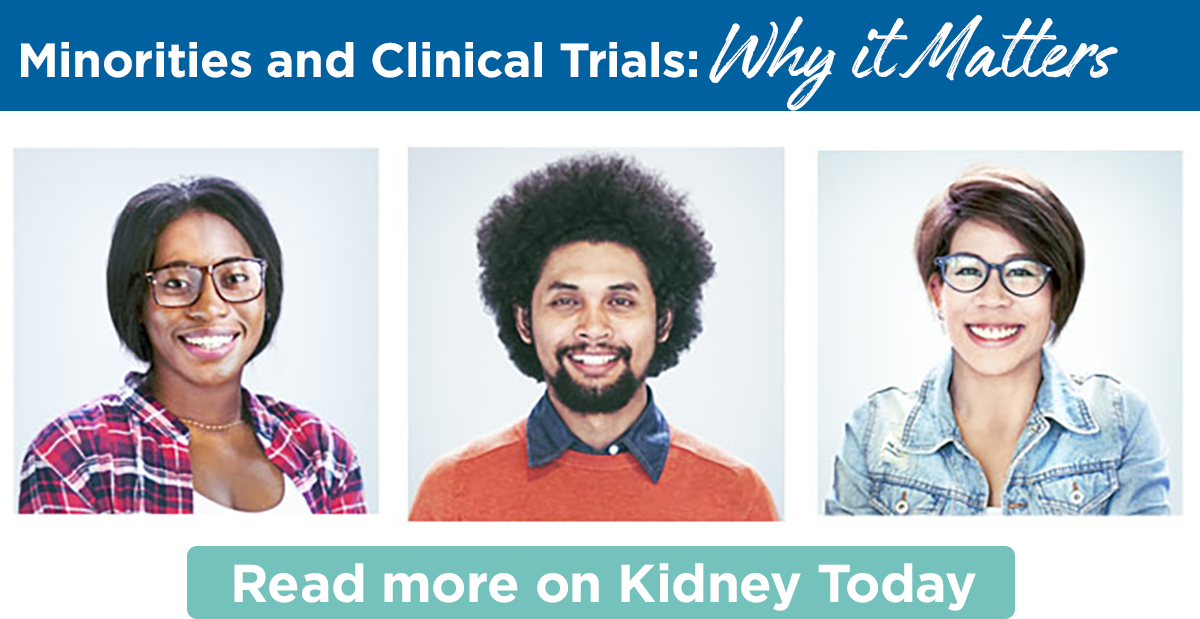 Minorities and Clinical Trials: Why it Matters | Read more on Kidney Today