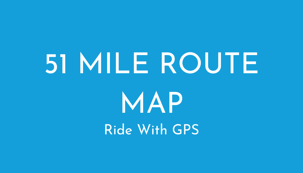 51 mile ride with gps link