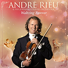 Andre Rieu Waltzing Forever CD