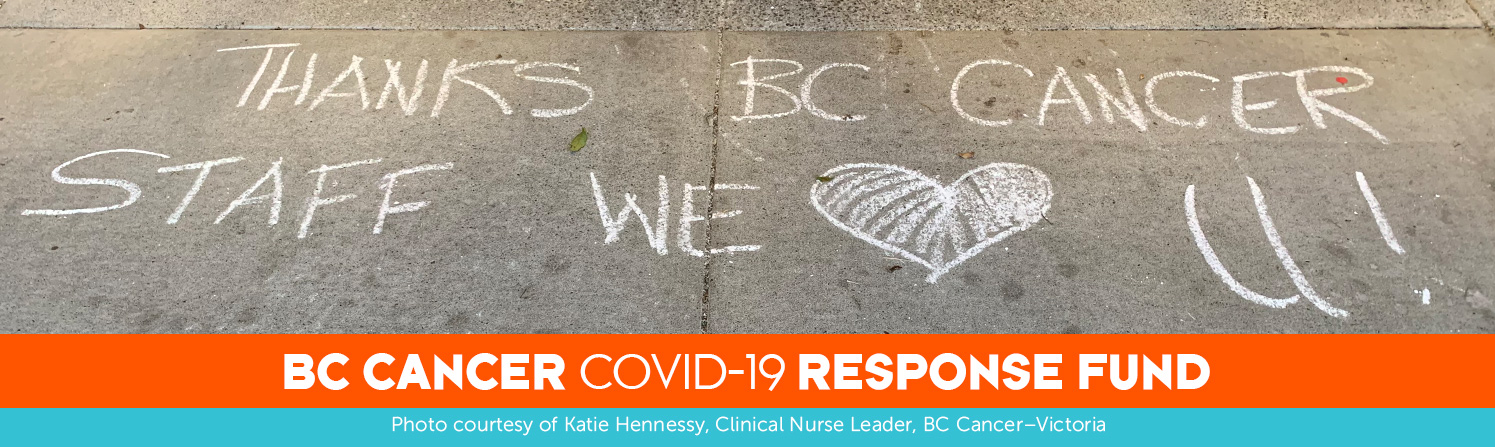 BC Cancer COVID-19 Response Fund