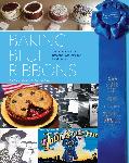 Click here for more information about Baking Blue Ribbons
