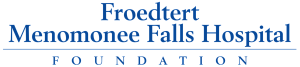 Froedtert Menomonee Falls Hospital Foundation