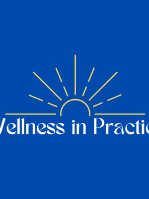 Wellness in Practice