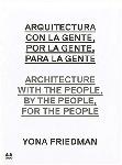 Architecture with the People, by the People, for the People