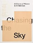 Chasing the Sky 20 Stories of Women