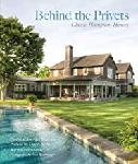 Behind the Privets in the Hamptons