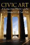 Civic Art: A Centennial History of the U.S. Commission of Fi
