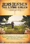 Jens Jensen: The Living Green