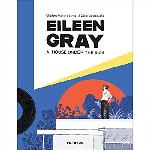Click here for more information about Eileen Gray: A House Under The Sun