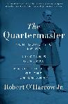 Click here for more information about The Quartermaster: Montgomery C. Meigs, Lincoln's General, Master Builder of the Union Army (Paperback)