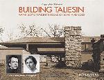 Click here for more information about Building Taliesin