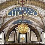 Click here for more information about Building Chicago