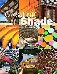 Click here for more information about Creating Shade