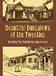 Click here for more information about Beautiful Bungalows of the 20s