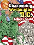 Click here for more information about Discovering Washington, D.C. Activity Book