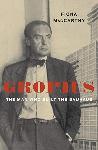 Click here for more information about Gropius: The Man Who Built the Bauhaus