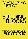 Click here for more information about Spatializing Justice: Building Blocks