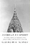 Click here for more information about American Rhapsody: Writers, Musicians, Movie Stars, and One Great Building 