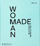 Click here for more information about Woman Made