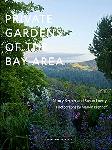 Click here for more information about Private Gardens of the Bay Area