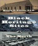 Click here for more information about Black Heritage Sites : The North