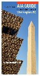 Click here for more information about AIA Guide to the Architecture of Washington, DC, paperback