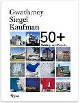 Click here for more information about Gwathmey Siegel Kaufman 50+: Buildings and Projects