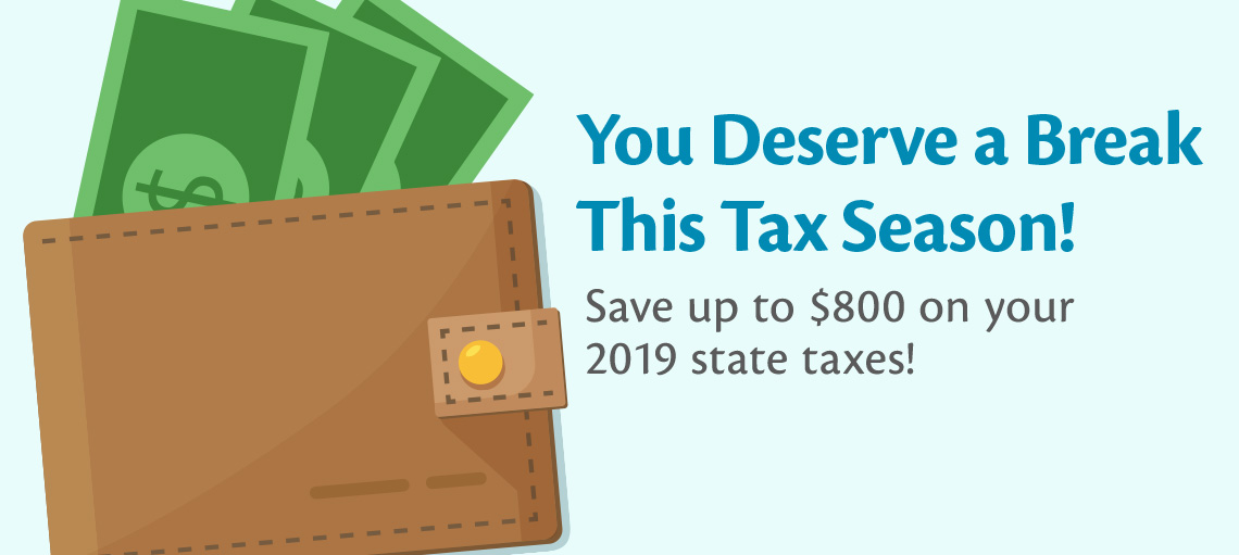 Pocket up to $800 in tax savings.