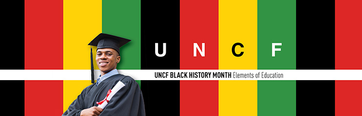 UNCF Black History Month Elements of Education