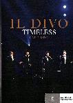 Click here for more information about DVD: Il Divo: Timeless in Japan
