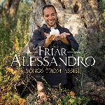 Click here for more information about CD: Friar Alessandro: Songs from Assisi