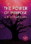 Click here for more information about DVD: The Power of Purpose